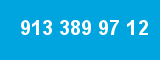 913 389 97 12 913 389 97 12